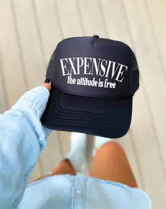 Expensive, the attitude is free Trucker Hat