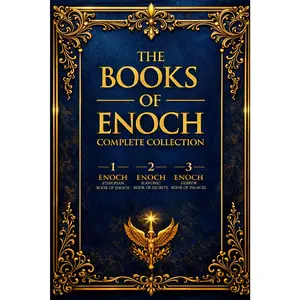 The Books of Enoch: (1 Enoch, 2 Enoch, 3 Enoch) Original Complete Edition in Large Print with Bonus Apocryphal Texts Ethiopian Ancient