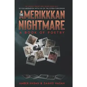 USED-The Amerikkan Nightmare:: The Thriving Black Family by Amber N Hasan (Paperback)