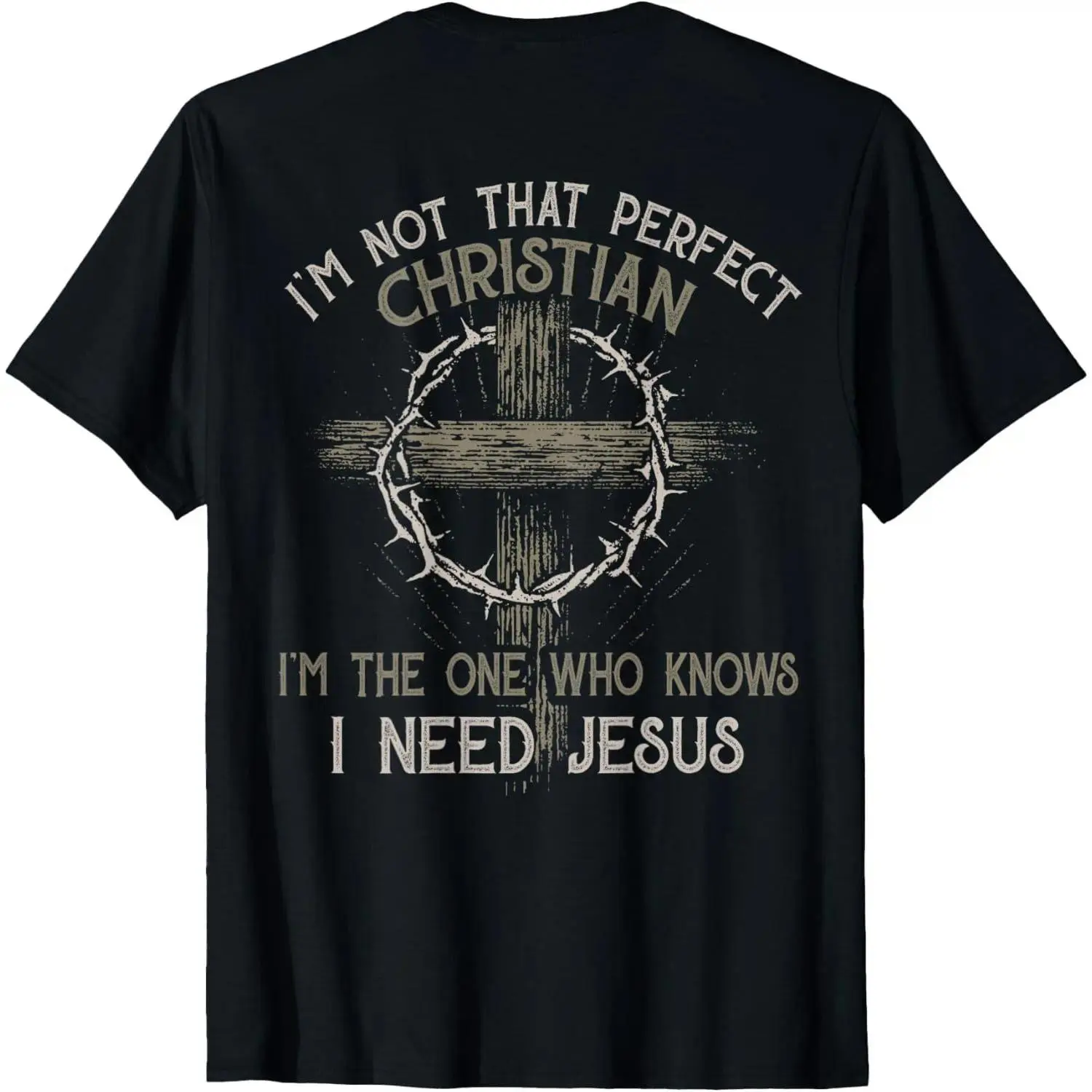 I& # 39;m Not That Perfect Christian & # 39;m The One That Knows T-Shirt Graphic tees Casual Shortsleeve