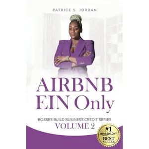 Airbnb EIN Only: Bosses Build Business Credit Volume 2 Paperback – September 8, 2024