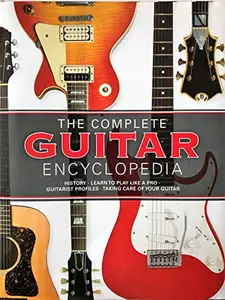 USED-The Complete Guitar Encyclopedia Updated 2017 Edition by Parragon Books (Hardcover)