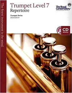 USED-BT7 - Royal Conservatory Trumpet Series: Trumpet Repertoire Level 7 2013 edition by The Royal Conservatory Music Development Program (Unknown)