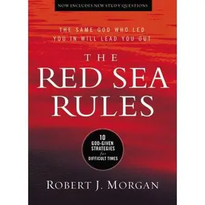 USED Book - The Red Sea Rules: 10 God-Given Strategies for Difficult Times by Morgan, Robert J. (Hardcover) - english