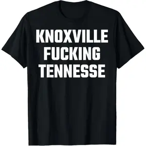 100% Cotton Knoxville Fucking Tennessee Funny T-Shirt