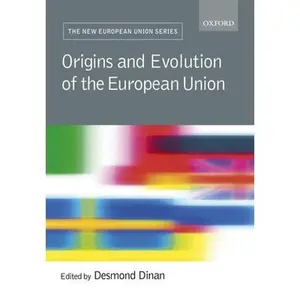 USED-Origins and Evolution of the EU (New European Union Series) (Paperback)