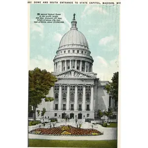 Dome and South Entrance to State Capitol , Madison, WI [Postcard]