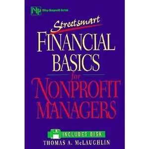 USED Book - Streetsmart Financial Basics for Nonprofit Managers (Nonprofit Law, Finance, and Management) by Thomas A. McLaughlin (Hardcover) - english