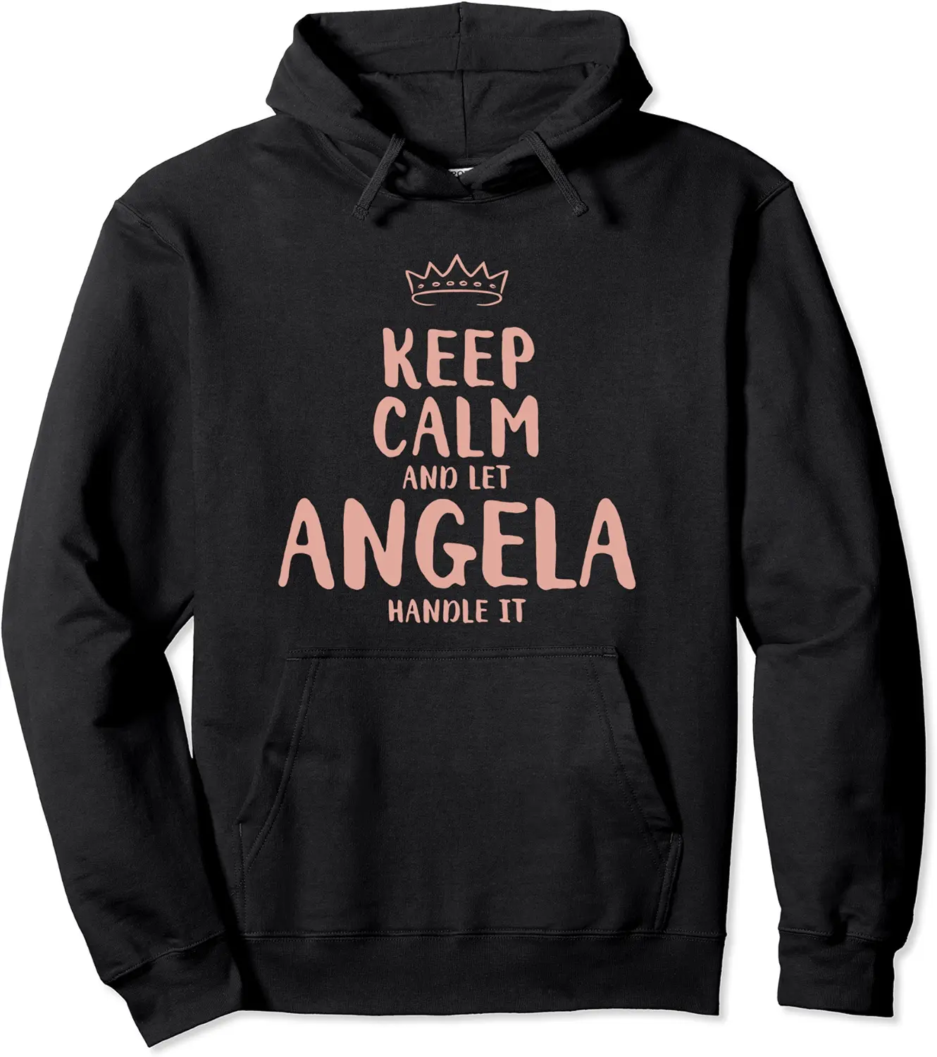 Angela Keep Calm Personalized Name Friends Funny Buddy Humor Pullover Hoodie - Tatyanata Shop 39B09H7NNXH7