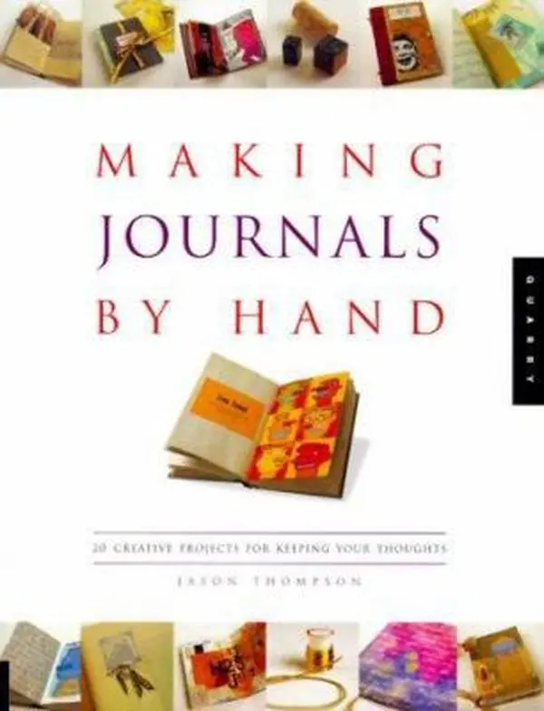 USED Book - Making Journals by Hand: 20 Creative Projects for Keeping Your Thoughts by Jason Thompson (Paperback) - english