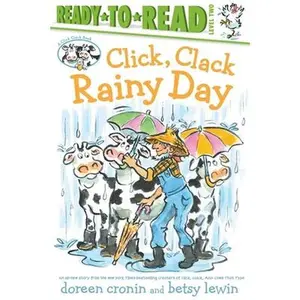 USED-Click, Clack Rainy Day/Ready-To-Read Level 2 by Cronin, Doreen (Hardcover)