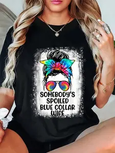 100% Cotton  Funny Somebody's Spoiled Blue Collar Wife Messy Bun Tie Dye T-Shirt