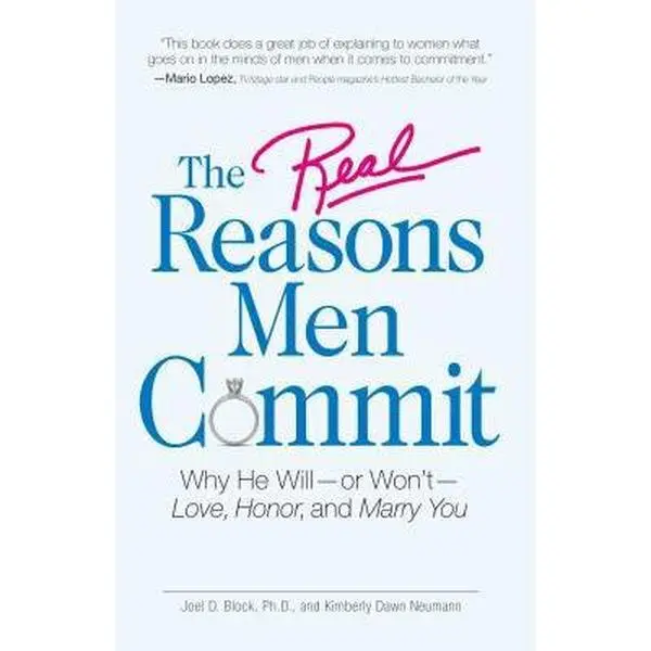 USED Book - The Real Reasons Men Commit: Why He Will - or Won't - Love, Honor and Marry You by Joel D Block (Paperback) - english