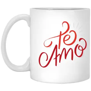 Te  Amo. 11 oz. White Mug Ceramic Drinkware Dye Reuse Reusable Washable Tumbler Cup Drink Coffee