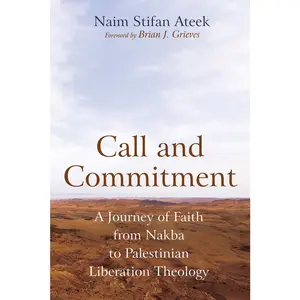 USED-Call and Commitment by Ateek, Naim Stifan (Paperback)