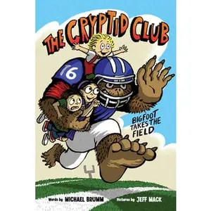 USED-The Cryptid Club #1: Bigfoot Takes the Field by Brumm, Michael (Hardcover)