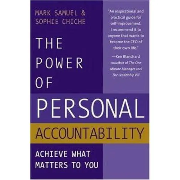 USED Book - The Power of Personal Accountability: Achieve What Matters to You by Mark Samuel (Paperback) - english