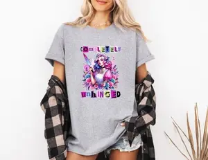 Completely Unhinged Shirt or Hoodie