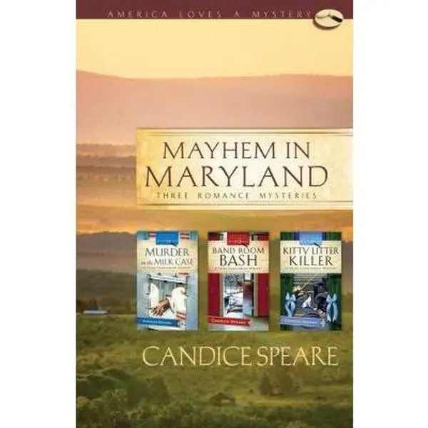USED Book - Mayhem in Maryland: Murder in the Milk Case/Band Room Bash/Kitty Litter Killer (Trish Cunningham Mystery Series Omnibus) (America Loves a Mystery: Maryland) by Candice Miller Speare (Paperback) - english
