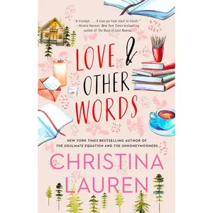 Love and Other Words Paperback – April 10, 2018 by Christina Lauren (Author)