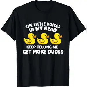 The Little Voices in My Head Keep Telling Me Get More Ducks T-Shirt Relaxed Fit Cotton T-Shirt