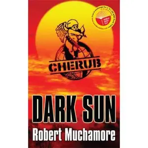 USED-Dark Sun (CHERUB) by ROBERT MUCHAMORE (Paperback)