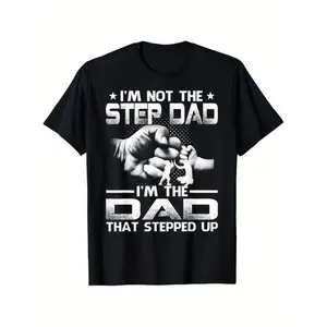 Graphic tees I'm Not The Stepdad, I'm The Dad That Stepped Up" Cotton T-Shirt - Casual All-Season Knitted Tee for Adults, Regular Fit, Machine Washable, Sizes S-XXXL Golf Gift T-Shirt For Men and Women