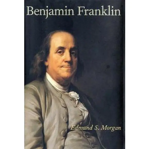 USED Book - Benjamin Franklin by Edmund S. Morgan (Hardcover) - english