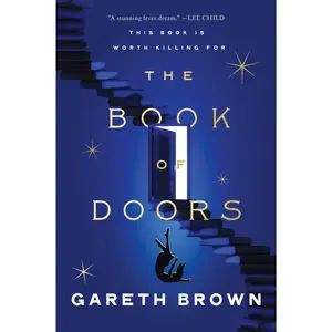 The Book of Doors: A Novel by Gareth Brown [Paperback Book]