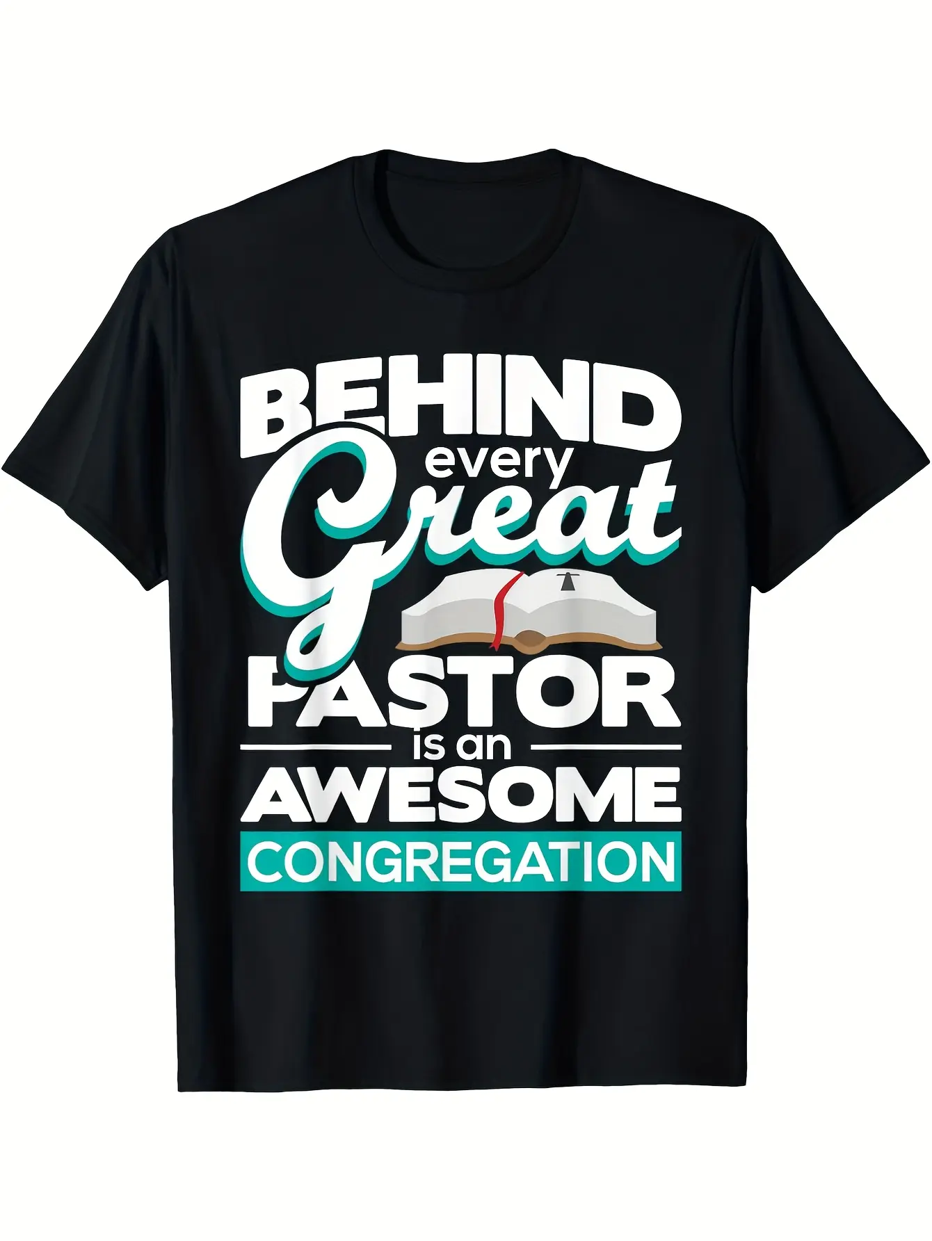 Funny Pastor Appreciation Gift T-Shirt - Behind Ev unisex soft cotton short sleeve t shirt, vintage graphic casual tee for men women teens, perfect birthday holiday gift for camping travel gym daily street  wear