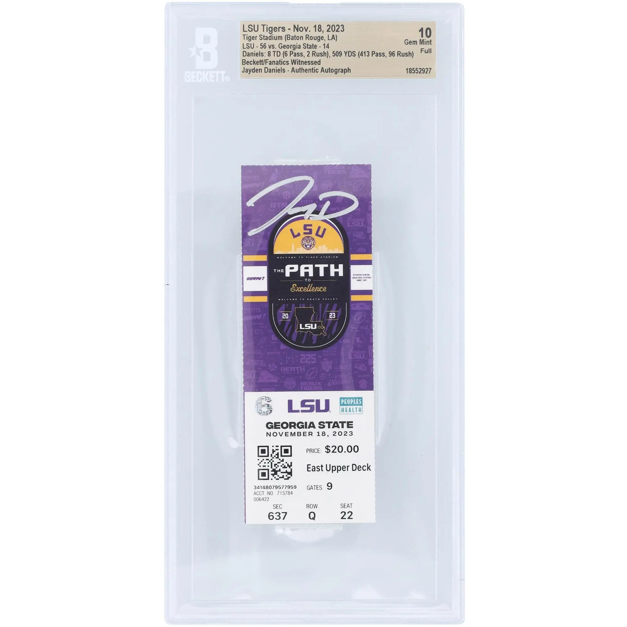Jayden Daniels Louisiana State University Autographed November 18, 2023 509 Total Yards, 8 Total Touchdown Game Beckett Fanatics Witnessed Authenticated Gem Mint 10 Ticket - Fanatics Authentic Certified