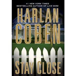 USED-Stay Close by Coben, Harlan (Paperback)
