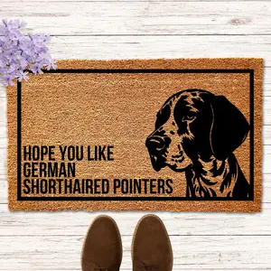 Hope You Like German Shorthaired Pointers Doormat, German Shorthaired Pointer Doormat, Dog Door Mat, German Shorthaired Pointer Decor