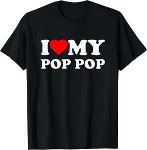 I Love My Pop-Pop Heart PopPop T-Shirt Gift For Valentine | Cotton, Crew Neck, Size S-3XL