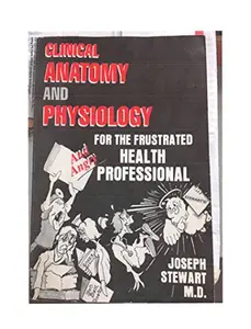 USED-Clinical Anatomy and Pathophysiology for the Health Professional (MedMaster Series) by Joseph V. Stewart (Paperback)