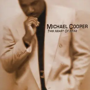 Michael Cooper - This Heart of Mine  [COMPACT DISC - CD]