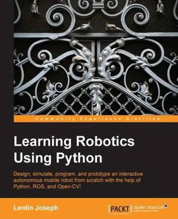 USED-Learning Robotics Using Python by Joseph, Lentin (Paperback)