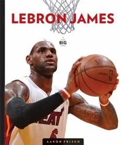 USED-Lebron James by Frisch, Aaron (Paperback)