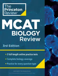 USED-Princeton Review MCAT Biology Review, 3rd Edition: Complete Content Prep + Practice Tests by The Princeton Review (Paperback)