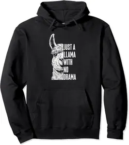 Just a llama with no drama | Funny Man Woman Alpaca Pullover Hoodie - Griseldatu Shop 88B0DCTYZCRX