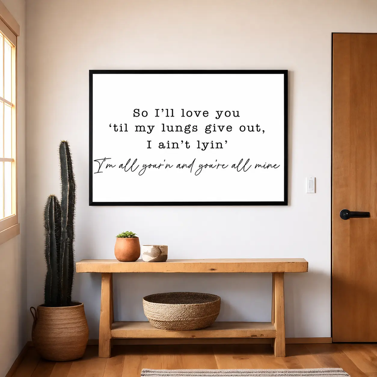 So I'll Love You 'Til My Lungs Give Out Poster – All Your'n | Farmhouse & Western Bedroom Wall Art, Romantic Love Gift