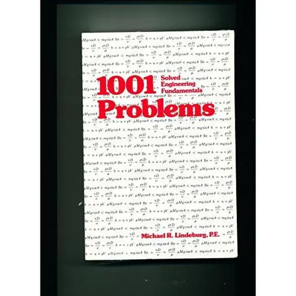 USED Book - 1001 Solved Engineering Fundamentals Problems (Engineering Reference Manual) by Michael R. Lindeburg (Paperback) - english