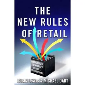 USED-The New Rules of Retail: Competing in the World's Toughest Marketplace by Robin Lewis (Hardcover)