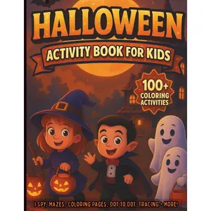 Halloween Activity Book for Kids: Over 100 Fun Puzzles, Mazes, Coloring Pages, Dot to Dot, Tracing & More: Educational Halloween Activities for Ages ... Matching, Counting & Creative Screen-Free Fun Paperback – October 9, 2025