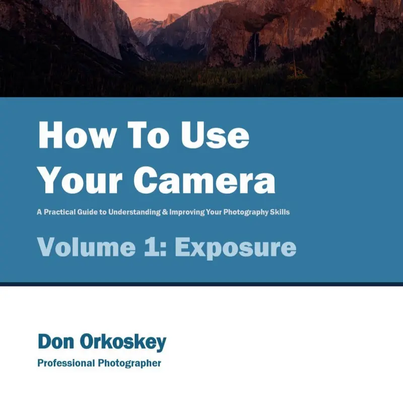 How To Use Your Camera Vol. 1: Exposure