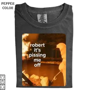Marcus the Worm T-Shirt, Robert It's Pissing Me Off Funny Vintage Tshirt, Unisex Cotton Graphic Top T-Shirt, Unisex Cotton Crewneck Top for Daily Wear