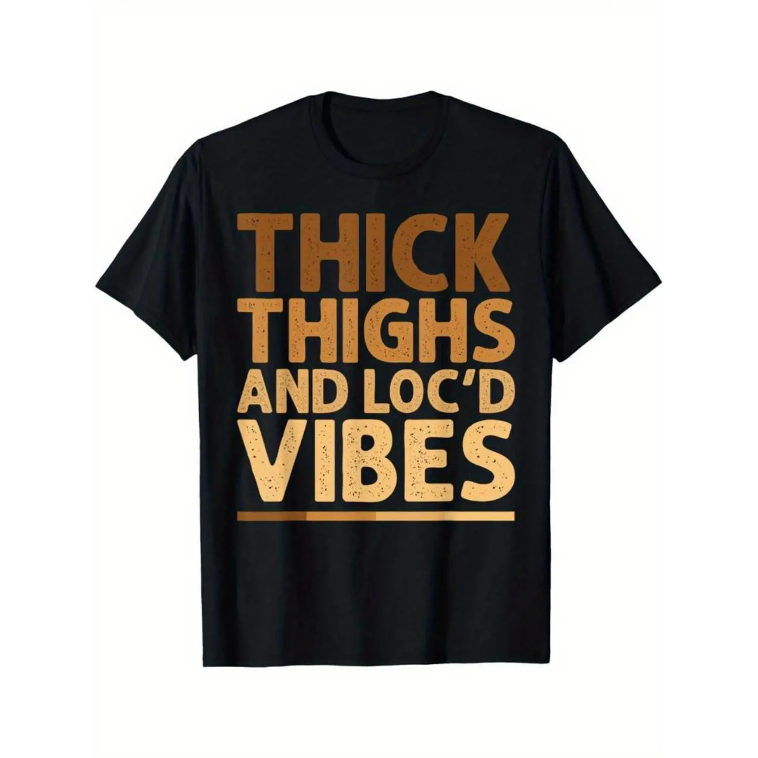 Casual Oversized Thick Thighs and Locd Vibes Graphic TShirt for Women