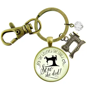 Sewing Keychain She Believed She Could SEW Seamstress Jewelry Gift Sew Machine
