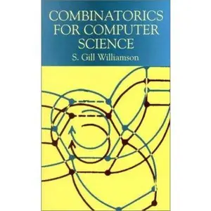 USED-Combinatorics for Computer Science (Dover Books on Mathematics) by S. Gill Williamson (Paperback)