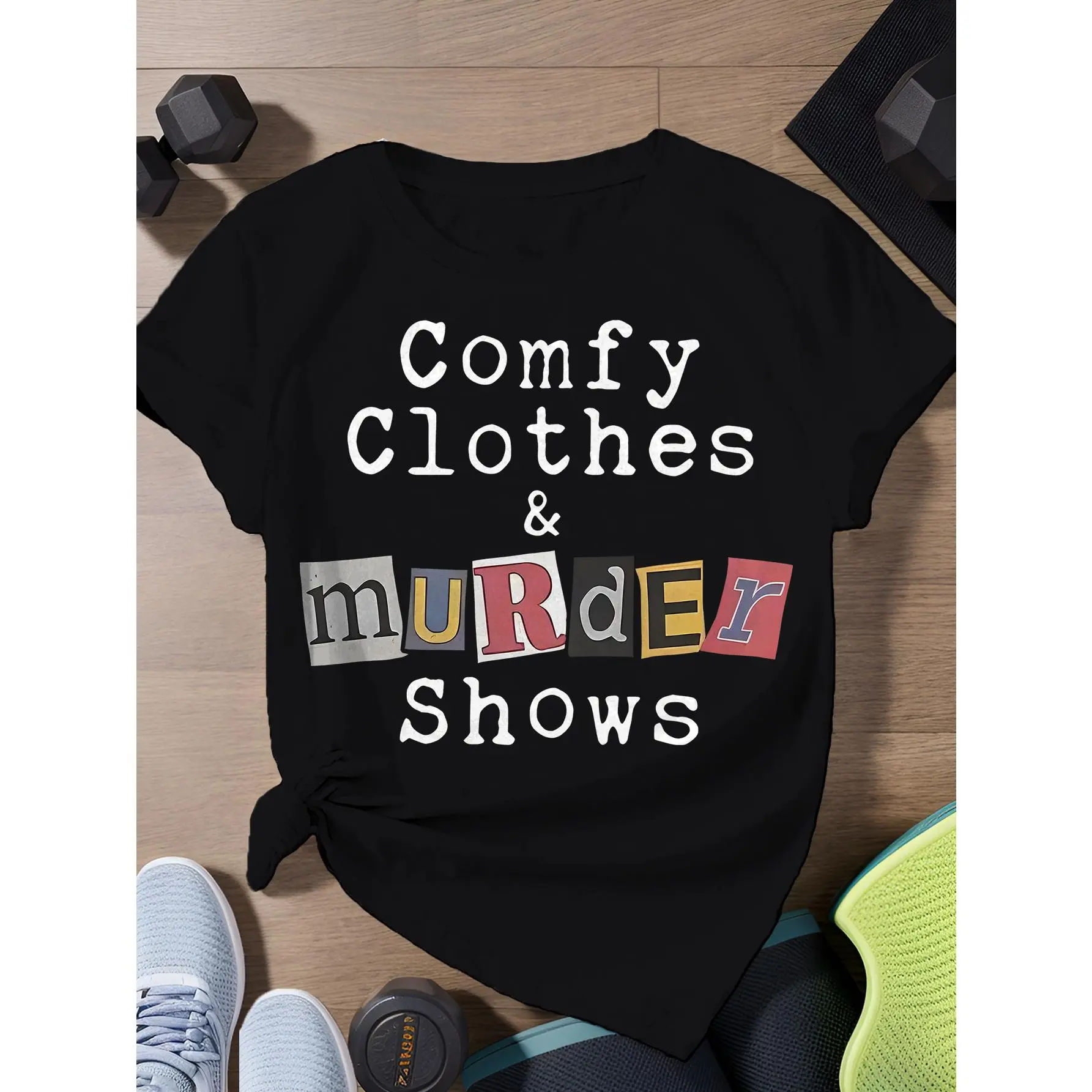 [100% Cotton] Unique Unisex Round Neck T-Shirt – Quirky 'Comfortable Clothes And Murder Show' Print, Perfect For Crime Fans And All Festivities! T-Shirt For Men And Women graphic tees